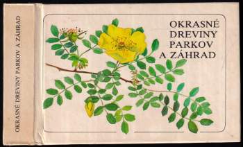 Okrasné dreviny parkov a záhrad