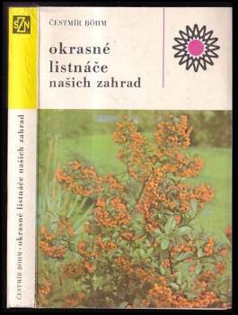 Okrasné listnáče našich zahrad