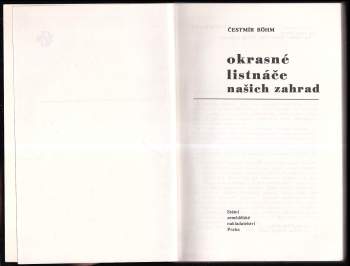 Čestmír Böhm: Okrasné listnáče našich zahrad