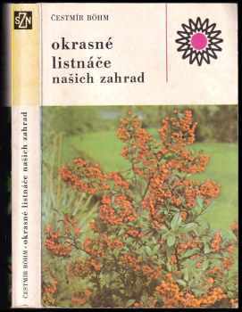 Okrasné listnáče našich zahrad