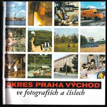 Okres Praha východ ve fotografiích a číslech