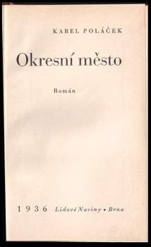 Karel Poláček: Okresní město