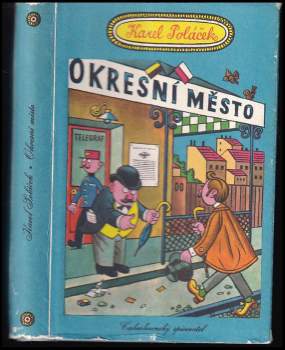 Karel Poláček: Okresní město