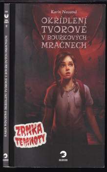 Karin Novotná: Okřídlení tvorové v bouřkových mračnech