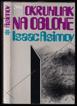 Isaac Asimov: Okruhliak na oblohe