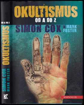 Simon Cox: Okultismus od A do Z