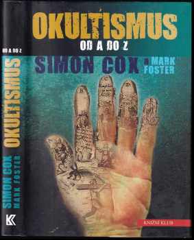 Simon Cox: Okultismus od A do Z