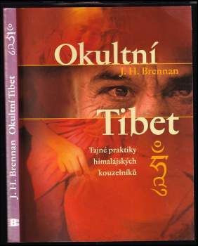 J. H Brennan: Okultní Tibet