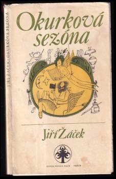 Jiří Žáček: Okurková sezóna
