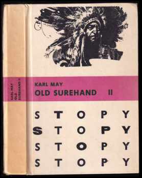 Karl May: Old Surehand 2. diel.