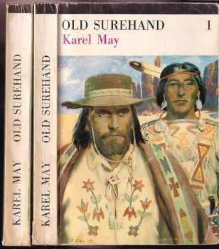 Old Surehand : Díl 1-2 - Karl May, Karl May, Karl May (1971, Albatros) - ID: 732261
