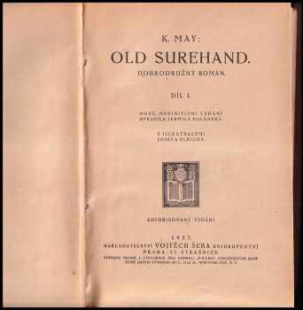 Karl May: Old Surehand - dobrodružný román Díl I.