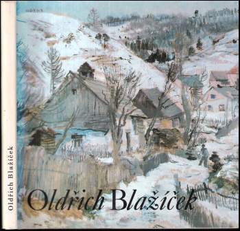 Olga Macková: Oldřich Blažíček