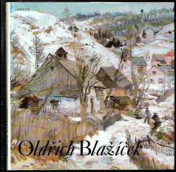 Olga Macková: Oldřich Blažíček