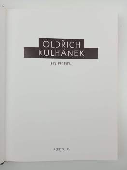 Eva Petrová: Oldřich Kulhánek