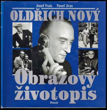 Josef Frais: Oldřich Nový