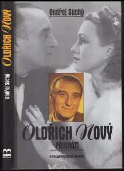 Oldřich Nový přichází