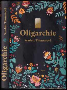 Scarlett Thomas: Oligarchie