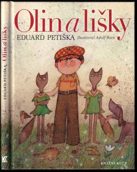 Eduard Petiška: Olin a lišky