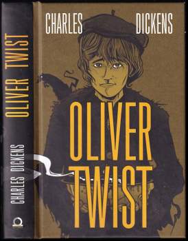 Charles Dickens: Oliver Twist