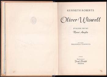 Kenneth Lewis Roberts: Oliver Wiswell