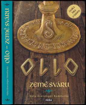 Ollo: země sváru - Háta Kreisinger Komňacká (2018, Práh) - ID: 508518