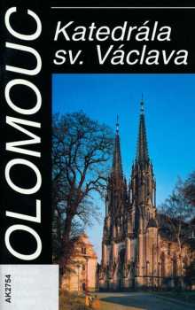 Olomouc - katedrála sv. Václava