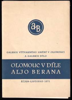 Aljo Beran: Olomouc v díle Aljo Berana