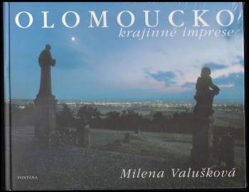 Olomoucko : krajinné imprese