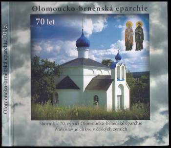 Olomoucko-brněnská eparchie 70 let