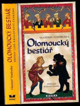Vlastimil Vondruška: Olomoucký bestiář