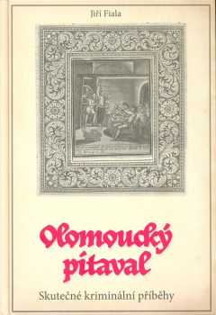 Jiří Fiala: Olomoucký pitaval
