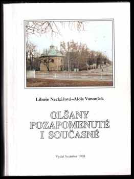 Olšany pozapomenuté i současné