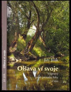 Olšava ví svoje