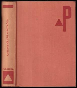 Alfred Fuchs: Oltář a rotačka