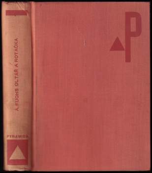 Alfred Fuchs: Oltář a rotačka