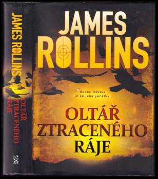 James Rollins: Oltář ztraceného ráje