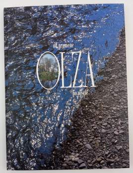 Irena Cichá: Olza od pramene po ujście