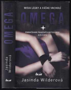 Jasinda Wilder: Omega