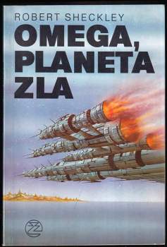 Omega, planeta zla - Robert Sheckley (1991, Ivo Železný) - ID: 844786