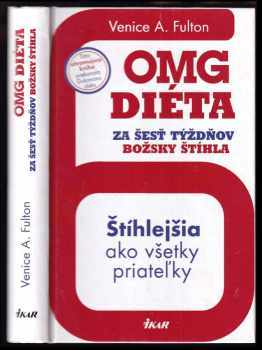 Venice A Fulton: OMG diéta