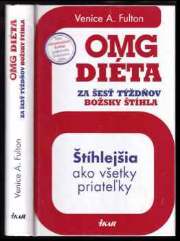 OMG dieta - 6 týdnů k vysněné postavě ekniha