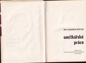 Radomír Měšťan: Omítkářské práce