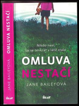 Jane Bailey: Omluva nestačí