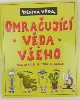 Nick Arnold: Omračující věda všeho