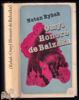 Natan Samijlovič Rybak: Omyl Honoré de Balzaka