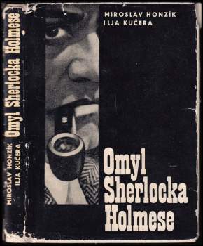 Miroslav Honzík: Omyl Sherlocka Holmese