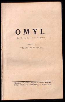 Vlasta Javořická: Omyl
