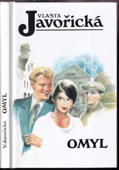 Vlasta Javořická: Omyl
