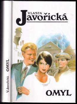 Vlasta Javořická: Omyl